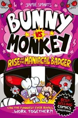 Bunny vs Monkey: Rise of the Maniacal Badger - Bunny vs Monkey (Paperback)