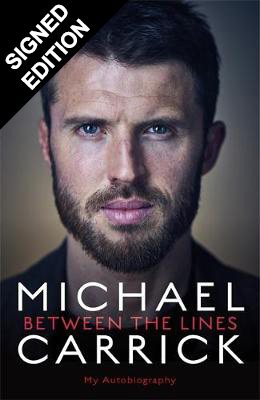 Cover of the book, Michael Carrick: Between the Lines: My Autobiography.
