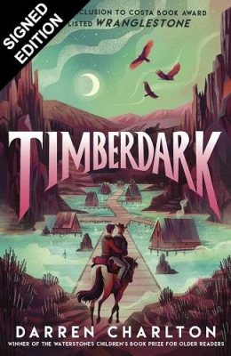 Timberdark: Signed Exclusive Edition - Wranglestone 2 (Paperback)