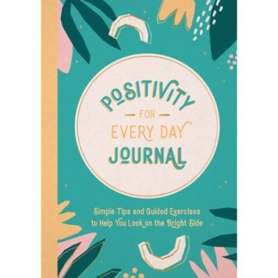 Positivity for Every Day Journal by Summersdale Publishers | Waterstones