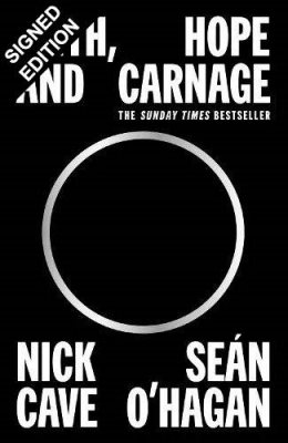 Faith, Hope and Carnage: Signed Edition (Paperback)