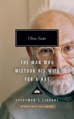 Book cover of The Man Who Mistook His Wife for a Hat