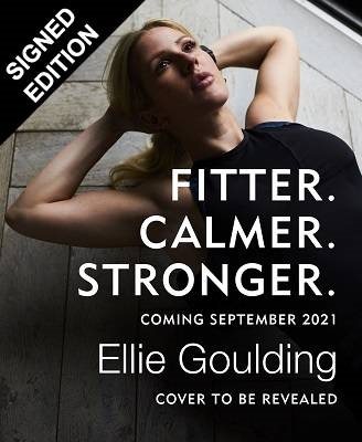 Fitter. Calmer. Stronger.: Signed Edition (Paperback)