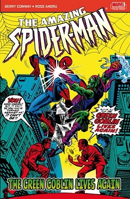The Amazing Spider-Man: The Green Goblin Lives Again (Paperback)