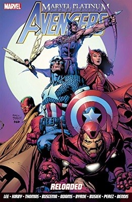Marvel Platinum: The Definitive Avengers Reloaded (Paperback)
