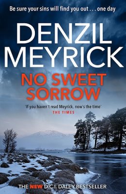 No Sweet Sorrow: A D.C.I. Daley Thriller - The D.C.I. Daley Series (Paperback)