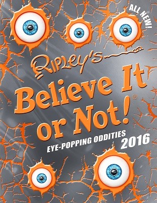 Ripley's Believe It or Not! 2016 (Hardback)