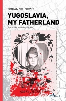 Yugoslavia, My Fatherland (Paperback)