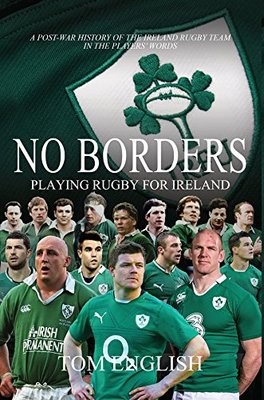 No Borders: Playing Rugby for Ireland (Hardback)