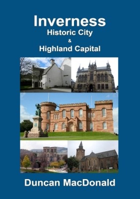Inverness - Historic City & Highland Capital (Paperback)