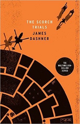 The Scorch Trials - Maze Runner Series 2 (Paperback)