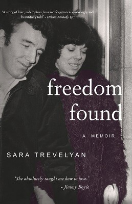 Freedom Found by Sara Trevelyan | Waterstones
