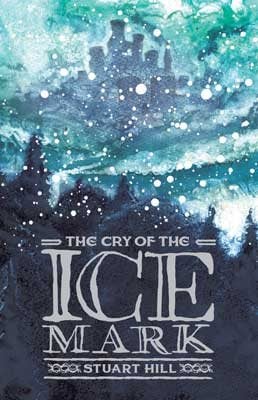 The Cry of the Icemark (Paperback)
