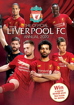 The Official Liverpool FC Annual 2020 by Grange Communications Ltd