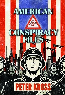 American Conspiracy Files: The Stories We Were Never Told (Paperback)