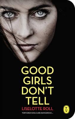 Good Girls Don't Tell (Paperback)