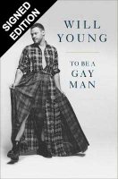 To be a Gay Man