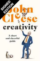 Creativity: A Short and Cheerful Guide - Signed Bookplate Edition (Hardback)