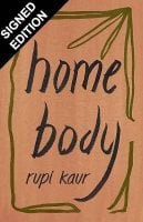 Home Body: Signed Edition (Paperback)