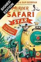 Murder on the Safari Star: Signed Bookplate Edition - Adventures on Trains (Paperback)