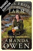 Tales From the Farm by the Yorkshire Shepherdess: Signed Edition (Hardback)