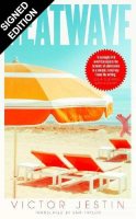 Heatwave: Signed Bookplate Edition (Hardback)