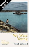 We Were Young: Signed Edition (Hardback)