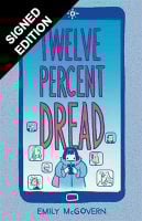 Twelve Percent Dread: Signed Bookplate Edition (Paperback)