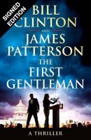 The First Gentleman: Signed Bookplate Edition (Hardback)