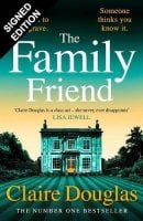 The Family Friend: Signed Edition (Hardback)