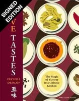 Five Tastes: The Magic of Flavour in a Chinese Kitchen - Signed Edition (Hardback)