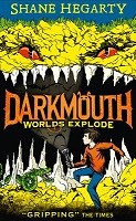 Worlds Explode - Darkmouth 2 (Hardback)