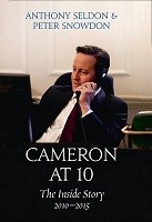 Cameron at 10: The Inside Story 2010–2015 (Hardback)