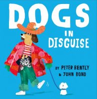 Dogs in Disguise (Hardback)