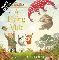 A Flying Visit: Signed Edition - A Percy the Park Keeper Story (Hardback)