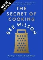 The Secret of Cooking: Signed Edition (Hardback)