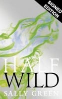 Half Wild - Signed Edition