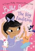 Ballet Bunnies: The Big Audition (Paperback)
