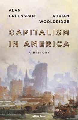 Capitalism in America: A History (Hardback)
