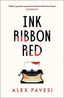 Ink Ribbon Red (Hardback)