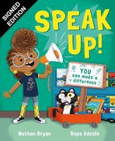 Speak Up!: Signed Bookplate Edition (Paperback)