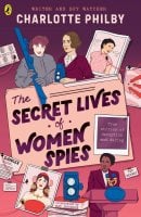 The Secret Lives of Women Spies (Paperback)