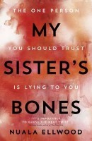 My Sister's Bones (Hardback)