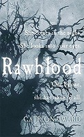 Rawblood (Hardback)