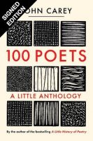 100 Poets: A Little Anthology: Signed Bookplate Edition (Hardback)