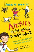 Archie's Unbelievably Freaky Week (Paperback)