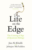 Life on the Edge: The Coming of Age of Quantum Biology (Paperback)