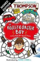 The Rollercoaster Boy: Signed Edition (Paperback)