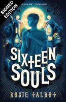 Sixteen Souls: Signed Exclusive Edition (Paperback)