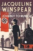 Journey to Munich - Maisie Dobbs (Paperback)